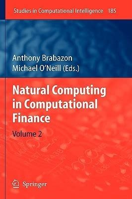 Natural Computing in Computational Finance Volume 2 1st Edition Kindle Editon