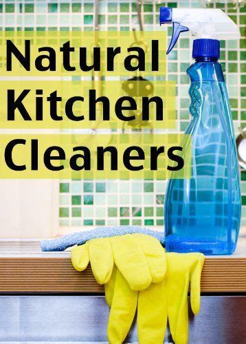 Natural Kitchen Cleaners The Ultimate Guide Over 30 Green and Eco Friendly Solutions Epub