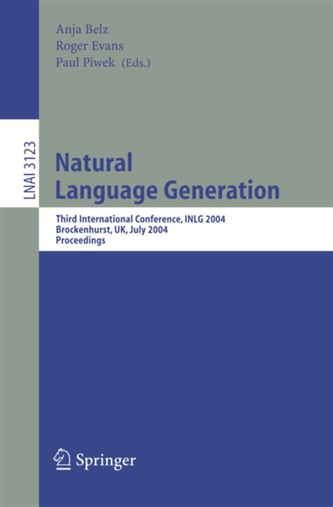 Natural Language Generation Third International Conference, INLG 2004, Brockenhurst, UK, July 14-16, Doc