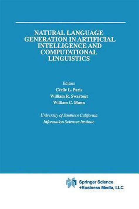 Natural Language Generation in Artificial Intelligence and Computational Linguistics 1st Edition Kindle Editon