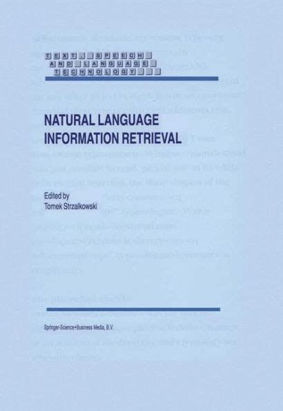 Natural Language Information Retrieval 1st Edition Kindle Editon
