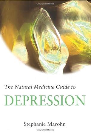 Natural Medicine Guide to Depression Healthy Mind Guides PDF