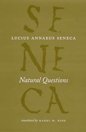 Natural Questions The Complete Works of Lucius Annaeus Seneca PDF