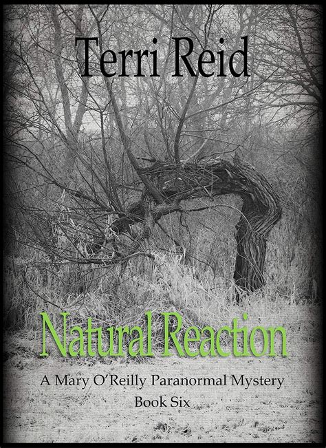 Natural Reaction Mary O Reilly Series Book 6 Doc