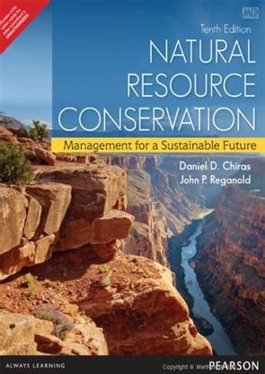 Natural Resource Conservation Management for a Sustainable Future 10th Edition PDF