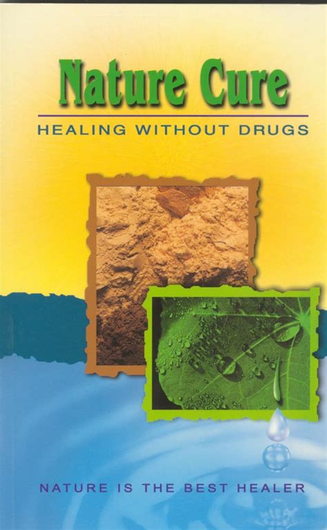 Nature Cure Healing Without Drugs Reprint Kindle Editon