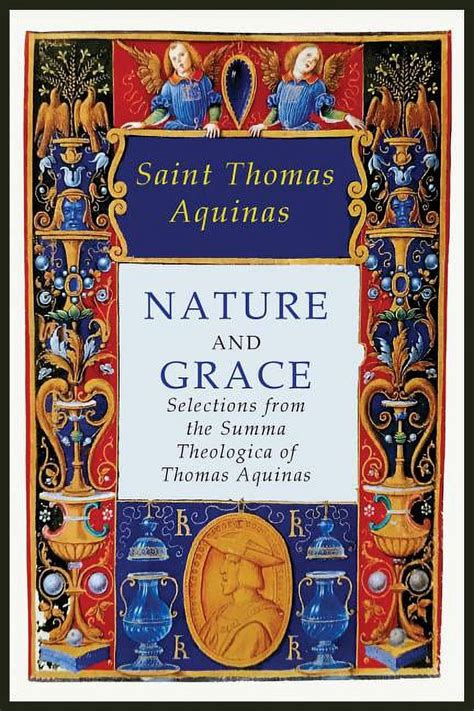 Nature and Grace Selections from the Summa Theologica Epub