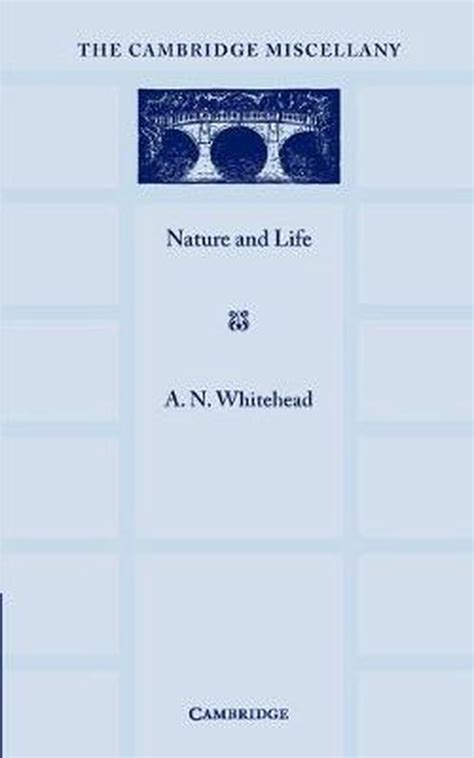 Nature and Life The Cambridge Miscellany Doc