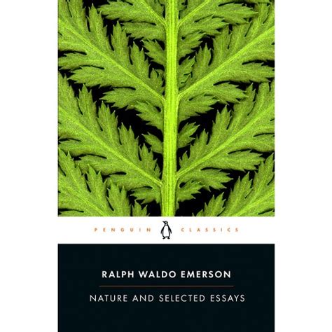 Nature and Selected Essays Penguin Classics Kindle Editon