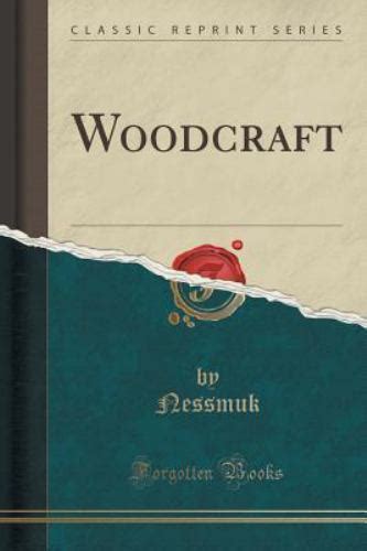 Nature and Woodcraft Classic Reprint Reader