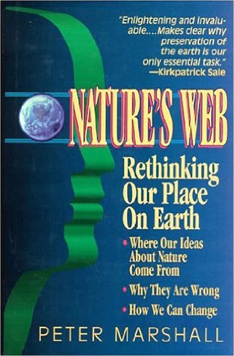 Nature s Web Rethinking Our Place on Earth Doc