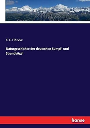 Naturgeschichte Der Deutschen Sumpf- Und Strandv Gel... Doc