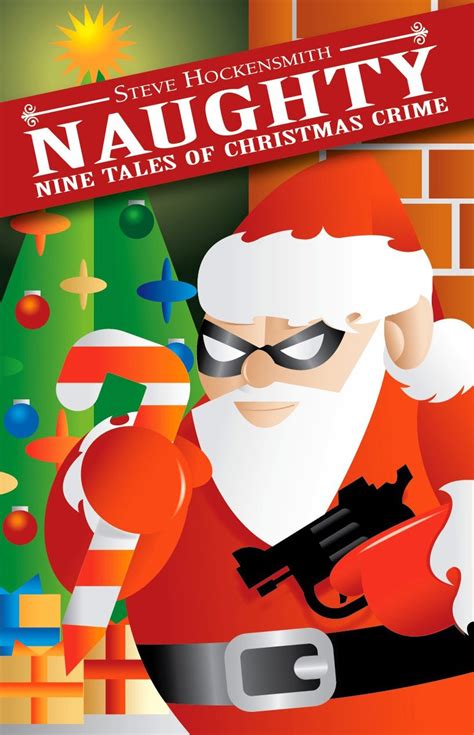 Naughty Nine Tales of Christmas Crime Reader