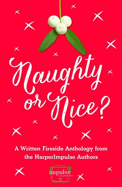 Naughty or Nice A Holiday Anthology Reader