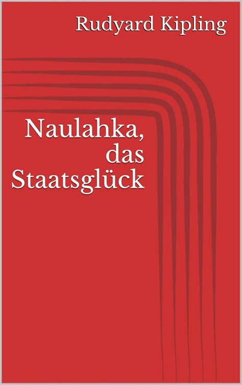 Naulahka Das Staatsgluck German Edition Epub