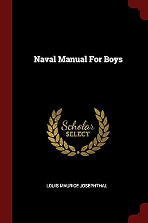 Naval Manual for Boys Reader