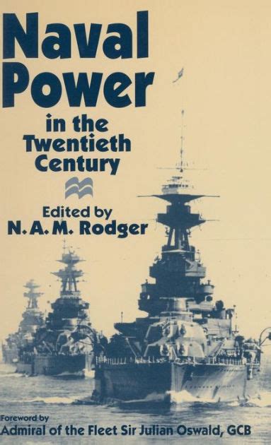 Naval Power in the Twentieth Century Reader