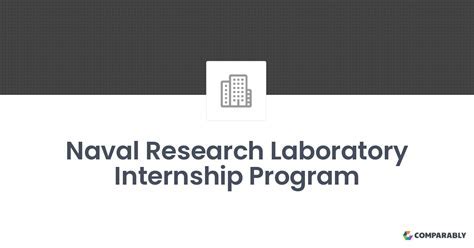 Naval Research Lab Internship: A Gateway to Cutting-Edge Research and Innovation