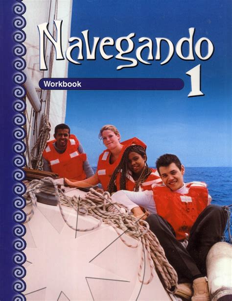 Navegando 1 Workbook Answers And 35 Reader