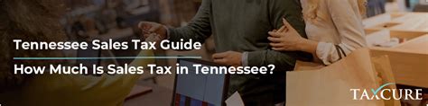 Navigating Tennessee's Sales Tax Laws