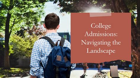 Navigating the Admissions Landscape