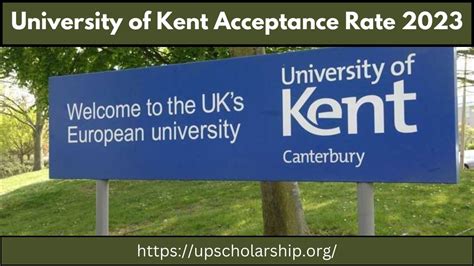 Navigating the Admissions Maze: Understanding the University of Kent's Acceptance Rate