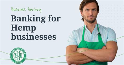 Navigating the Banking Landscape for Your Texas Hemp Business: A Comprehensive Guide to Opening an Account