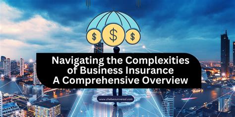 Navigating the Complexities of Business Policy Insurance