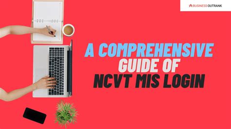 Navigating the Complexities of NCVTMIS: A Comprehensive Guide