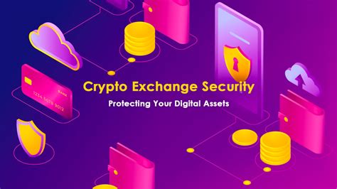 Navigating the Cryptosphere: A Guide to the Safest Exchanges for Your Digital Assets