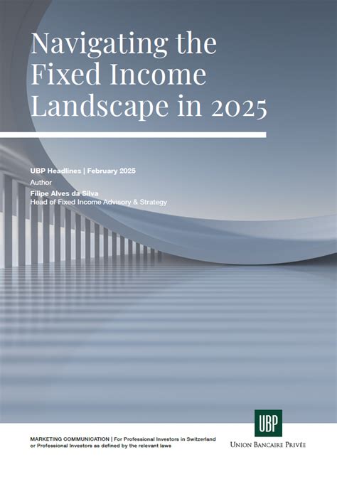 Navigating the Evolving Landscape of Fixed Income Investing