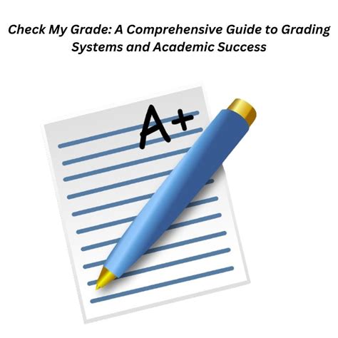 Navigating the Grading System