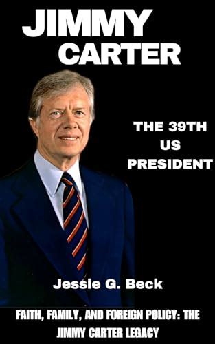 Navigating the Intricacies of Jimmy Carter's Legacy: A Comprehensive Guide