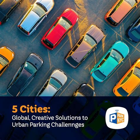 Navigating the Labyrinth of City Parking: Challenges and Solutions