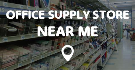 Navigating the Myriad of Supply Stores Near Me