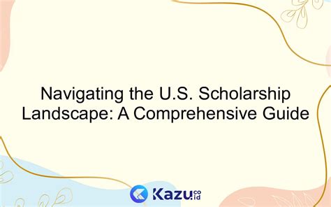 Navigating the Scholarship Landscape