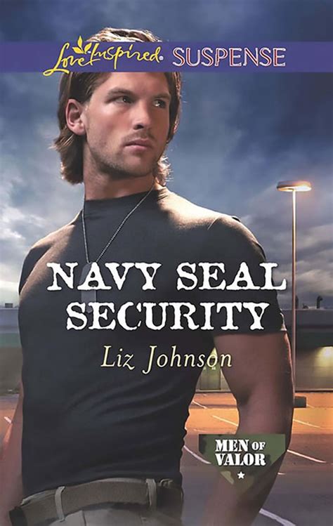 Navy SEAL Security Men of Valor Kindle Editon