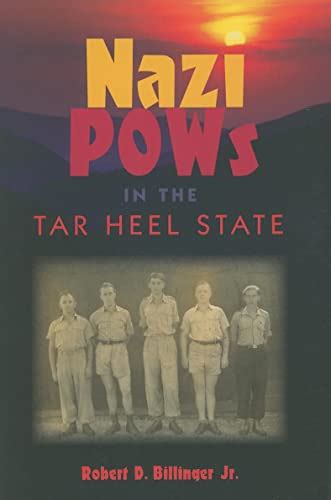 Nazi POWs in the Tar Heel State Doc
