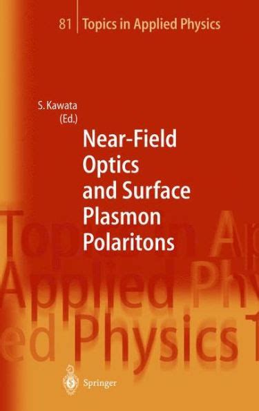 Near-Field Optics and Surface Plasmon Polaritons 1st Edition Epub