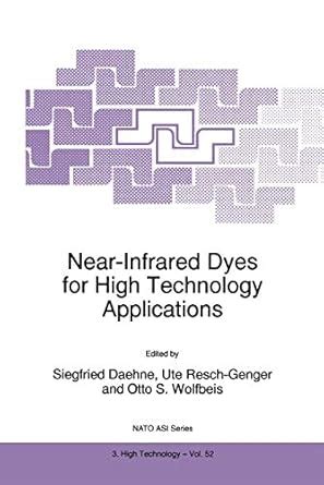 Near-Infrared Dyes for High Technology Applications 1st Edition PDF