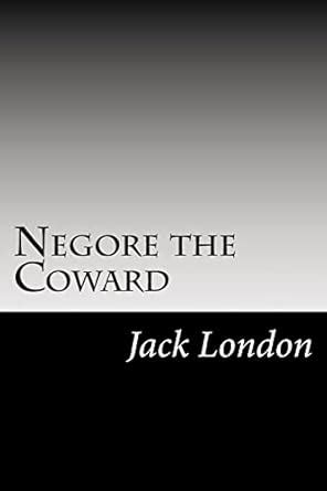 Negore the Coward PDF