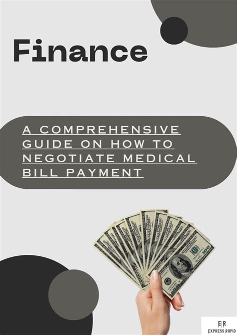 Negotiating Your Medical Bills: A Comprehensive Guide