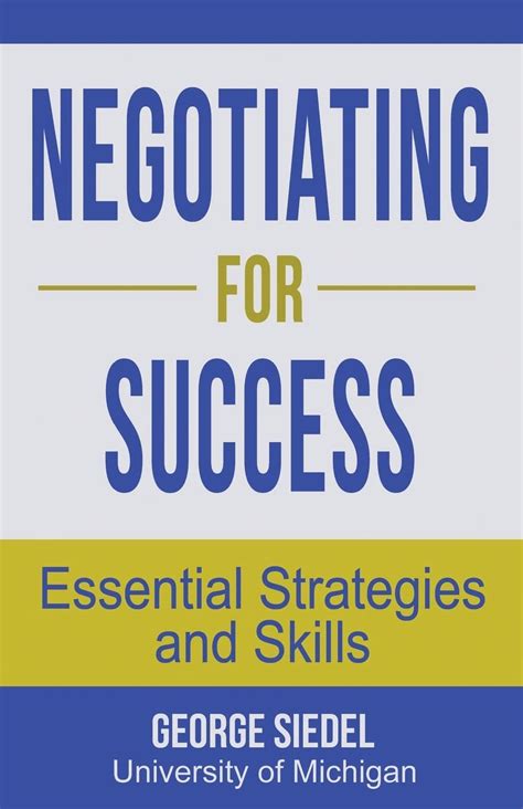 Negotiating for Success Essential Strategies and Skills Doc