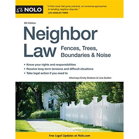 Neighbor Law Fences Trees Boundaries and Noise Epub
