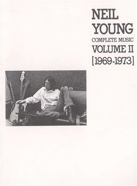 Neil Young Complete Music Volume 2 1969-1973 Epub