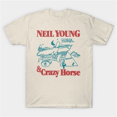 Neil Young T-Shirt: Crazy Horse on the Front, Rock 'n' Roll in Your Heart