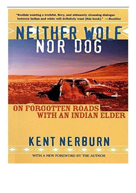 Neither.Wolf.Nor.Dog.On.Forgotten.Roads.with.an.Indian.Elder Ebook Reader