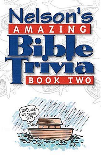 Nelson's Amazing Bible Trivia Book Two PDF