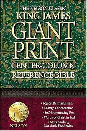 Nelson Classic Giant Print Center-column Reference Bible Reader