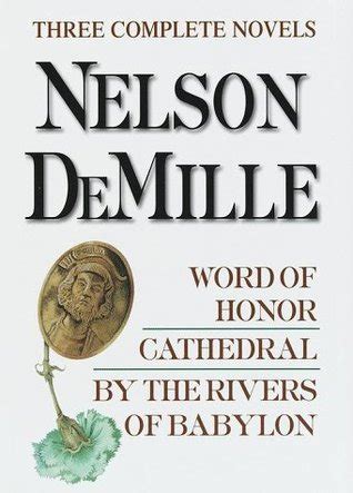 Nelson DeMille Three Complete Novels Word of Honor Cathedral By the Rivers of Babylon Epub
